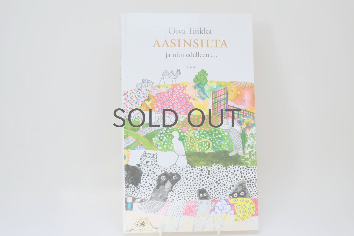 画像1: 北欧絵本/Oiva Toikka/オイバ・トイッカ/Aasinsilta ja niin edelleen.../ロバの橋それから/絵本/フィンランド語 (1)
